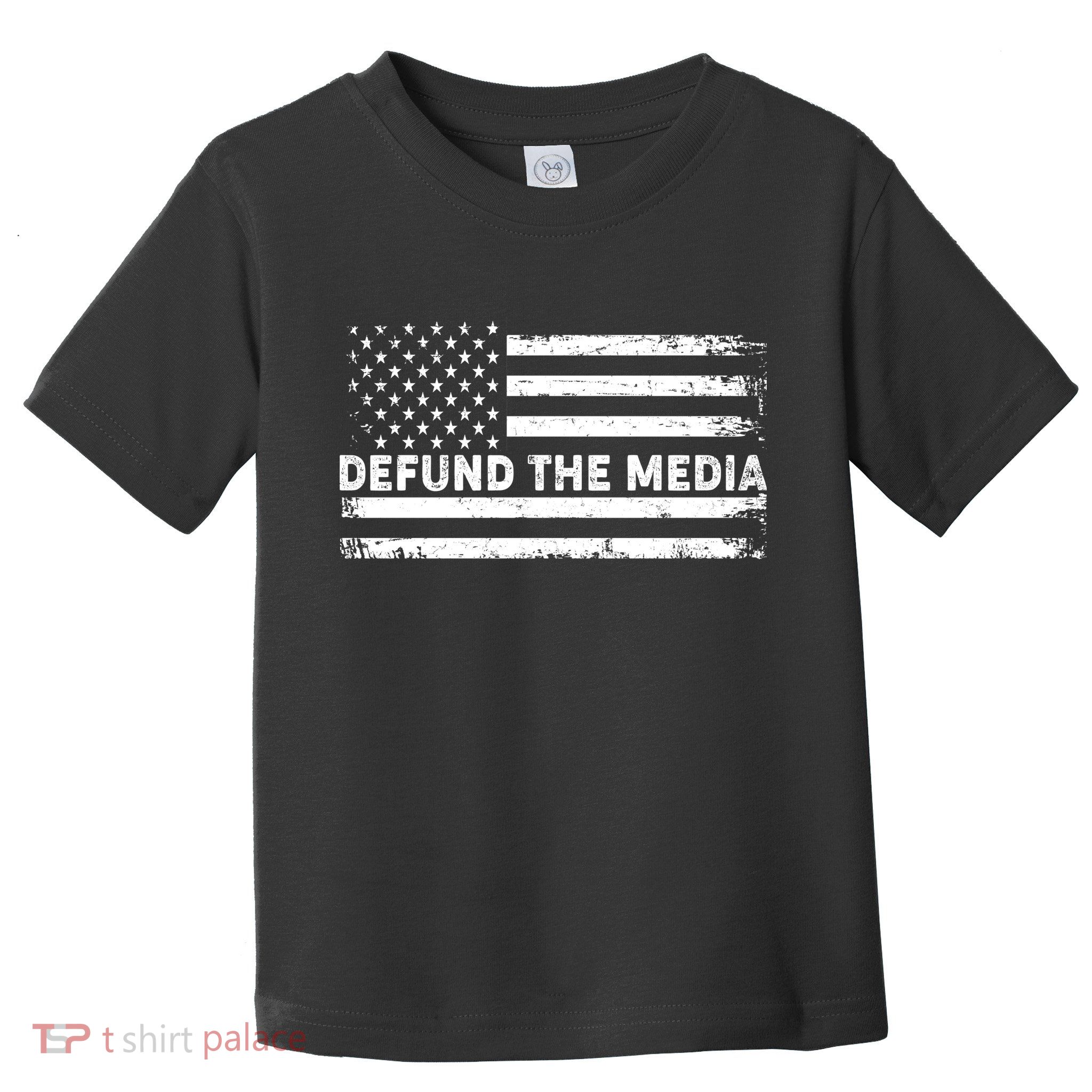 Distressed Defund The Media American Flag Toddler T-Shirt