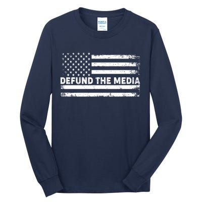 Distressed Defund The Media American Flag Tall Long Sleeve T-Shirt