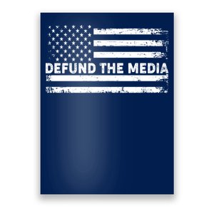 Distressed Defund The Media American Flag Poster