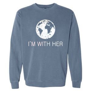 Distressed Earth Day I'm With Her Science March Garment-Dyed Sweatshirt