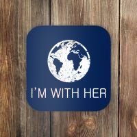 Distressed Earth Day I'm With Her Science March Coaster