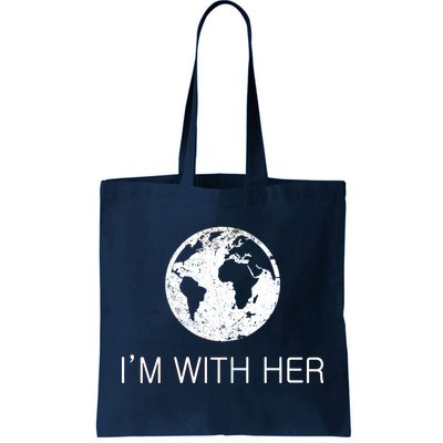 Distressed Earth Day I'm With Her Science March Tote Bag