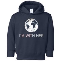 Distressed Earth Day I'm With Her Science March Toddler Hoodie