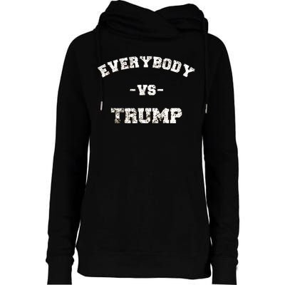 Distressed Everybody VS Trump Womens Funnel Neck Pullover Hood