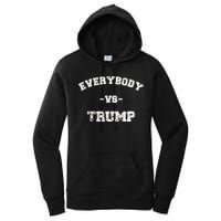 Distressed Everybody VS Trump Women's Pullover Hoodie