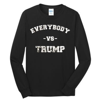 Distressed Everybody VS Trump Tall Long Sleeve T-Shirt