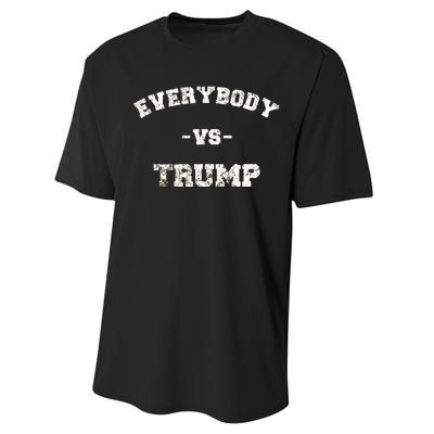 Distressed Everybody VS Trump Performance Sprint T-Shirt