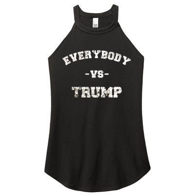 Distressed Everybody VS Trump Women's Perfect Tri Rocker Tank