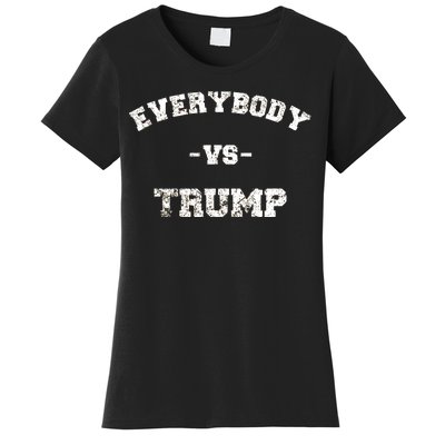 Distressed Everybody VS Trump Women's T-Shirt