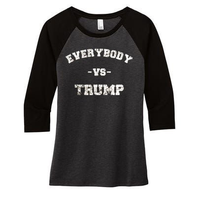 Distressed Everybody VS Trump Women's Tri-Blend 3/4-Sleeve Raglan Shirt