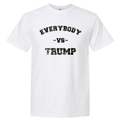 Distressed Everybody VS Trump Garment-Dyed Heavyweight T-Shirt