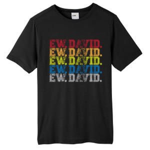 Distressed Ew, David Tall Fusion ChromaSoft Performance T-Shirt