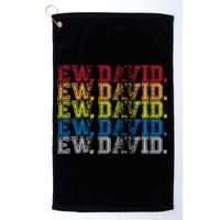 Distressed Ew, David Golf Towel