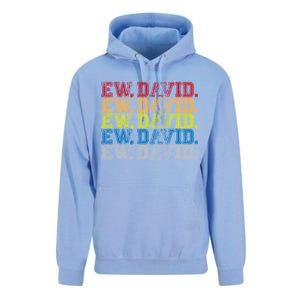 Distressed Ew, David Unisex Surf Hoodie