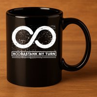 Distressed Infinity Hoobastank My Turn  11oz C Handle Ceramic Mug