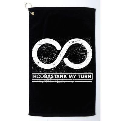 Distressed Infinity Hoobastank My Turn  Golf Towel