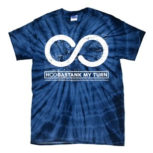 Distressed Infinity Hoobastank My Turn  Tie-Dye T-Shirt