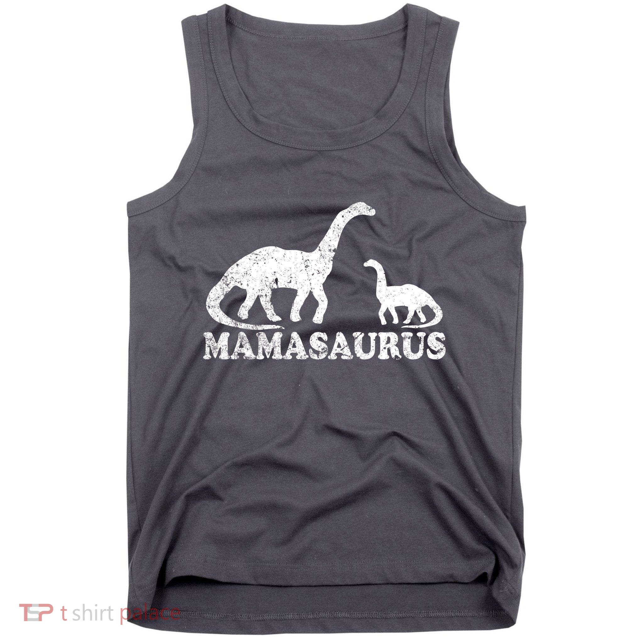 Distressed Mamasaurus Mom Mama Mother Dinosaur Tank Top