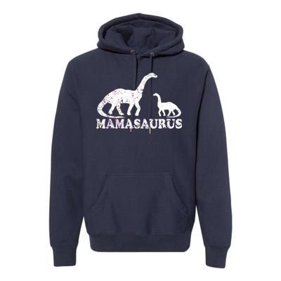 Distressed Mamasaurus Mom Mama Mother Dinosaur Premium Hoodie