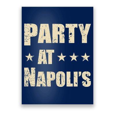 Distressed Party at Napoli's Poster