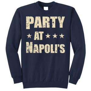 Distressed Party at Napoli's Tall Sweatshirt