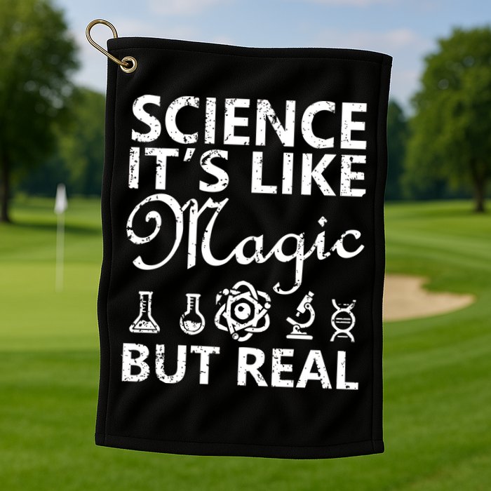 Distressed Science It's Like Magic But Real March For Science Golf Towel