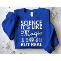 Distressed Science It's Like Magic But Real March For Science Sweatshirt