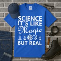 Distressed Science It's Like Magic But Real March For Science Tall T-Shirt
