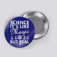 Distressed Science It's Like Magic But Real March For Science Button