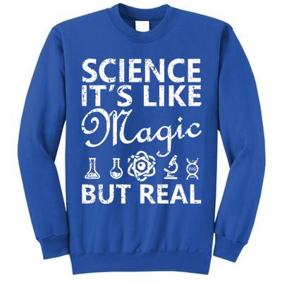 Distressed Science It's Like Magic But Real March For Science Tall Sweatshirt