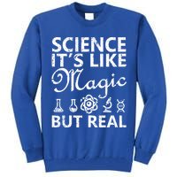 Distressed Science It's Like Magic But Real March For Science Tall Sweatshirt
