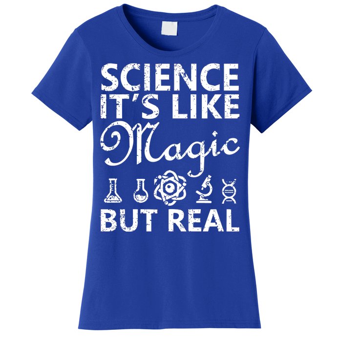 Distressed Science It's Like Magic But Real March For Science Women's T-Shirt