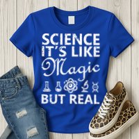 Distressed Science It's Like Magic But Real March For Science Womens T-Shirt