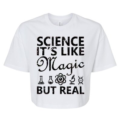 Distressed Science It's Like Magic But Real March For Science Bella+Canvas Jersey Crop Tee