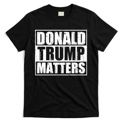 Distressed Straight Outta Donald Trump Matters T-Shirt