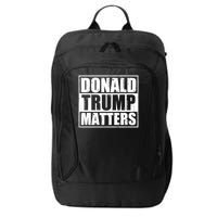 Distressed Straight Outta Donald Trump Matters City Backpack