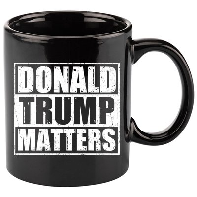 Distressed Straight Outta Donald Trump Matters 11oz C Handle Ceramic Mug