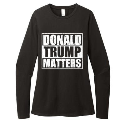 Distressed Straight Outta Donald Trump Matters Womens CVC Long Sleeve Shirt