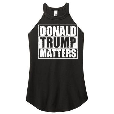 Distressed Straight Outta Donald Trump Matters Women's Perfect Tri Rocker Tank