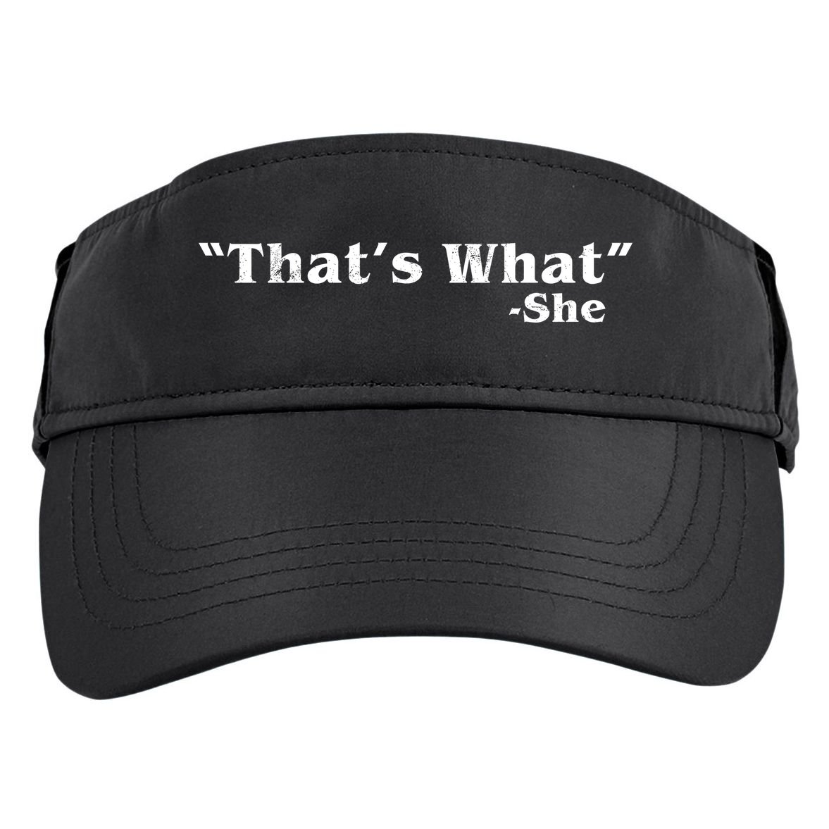 Distressed That's What - She Adult Drive Performance Visor