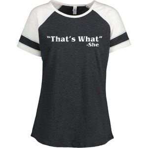 Distressed That's What - She Enza Ladies Jersey Colorblock Tee