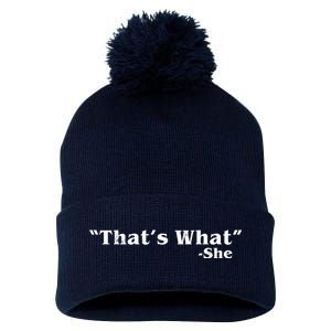 Distressed That's What - She Pom Pom 12in Knit Beanie