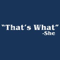 Distressed That's What - She Tie-Dye T-Shirt