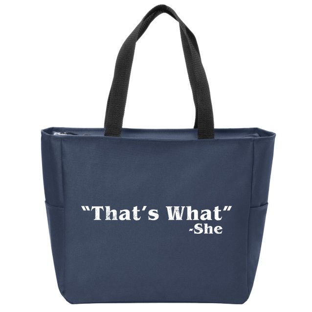 Distressed That's What - She Zip Tote Bag