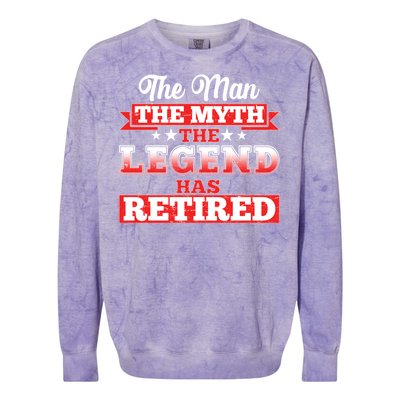 Distressed The Man The Myth The Legend Has Retired  Colorblast Crewneck Sweatshirt