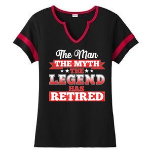 Distressed The Man The Myth The Legend Has Retired  Ladies Halftime Notch Neck Tee