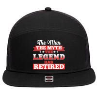 Distressed The Man The Myth The Legend Has Retired  7 Panel Mesh Trucker Snapback Hat