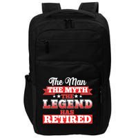 Distressed The Man The Myth The Legend Has Retired  Impact Tech Backpack