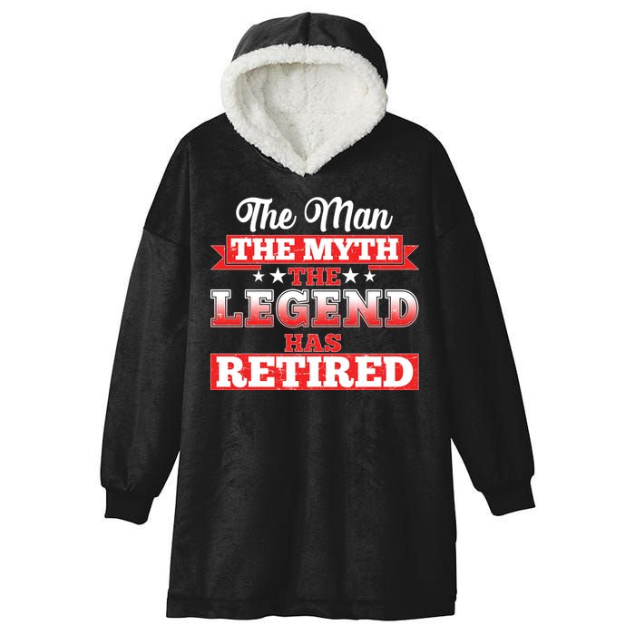Distressed The Man The Myth The Legend Has Retired  Hooded Wearable Blanket