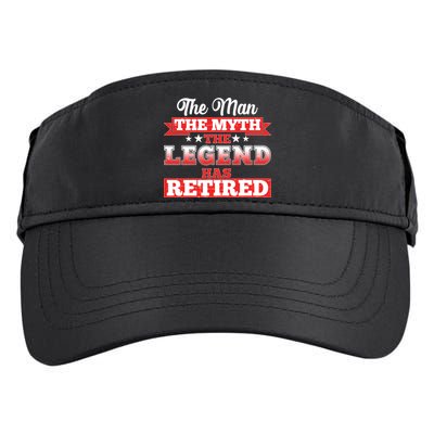 Distressed The Man The Myth The Legend Has Retired  Adult Drive Performance Visor